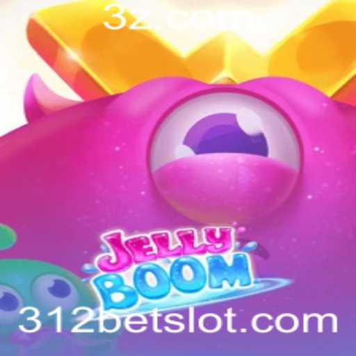 Descubra o Fascinante Mundo do Jogo JellyBoom e a Conexão com 312bet
